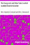 [Gutenberg 24403] • The Young Lord, and Other Tales; to which is added Victorine Durocher